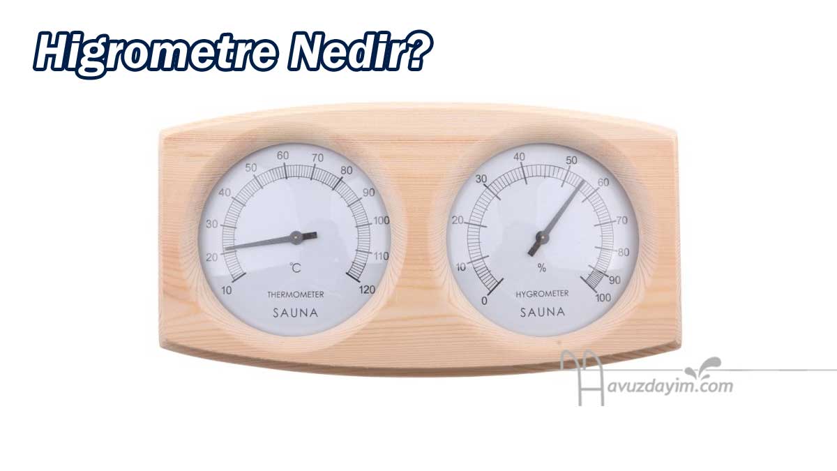 Higrometre Nedir?