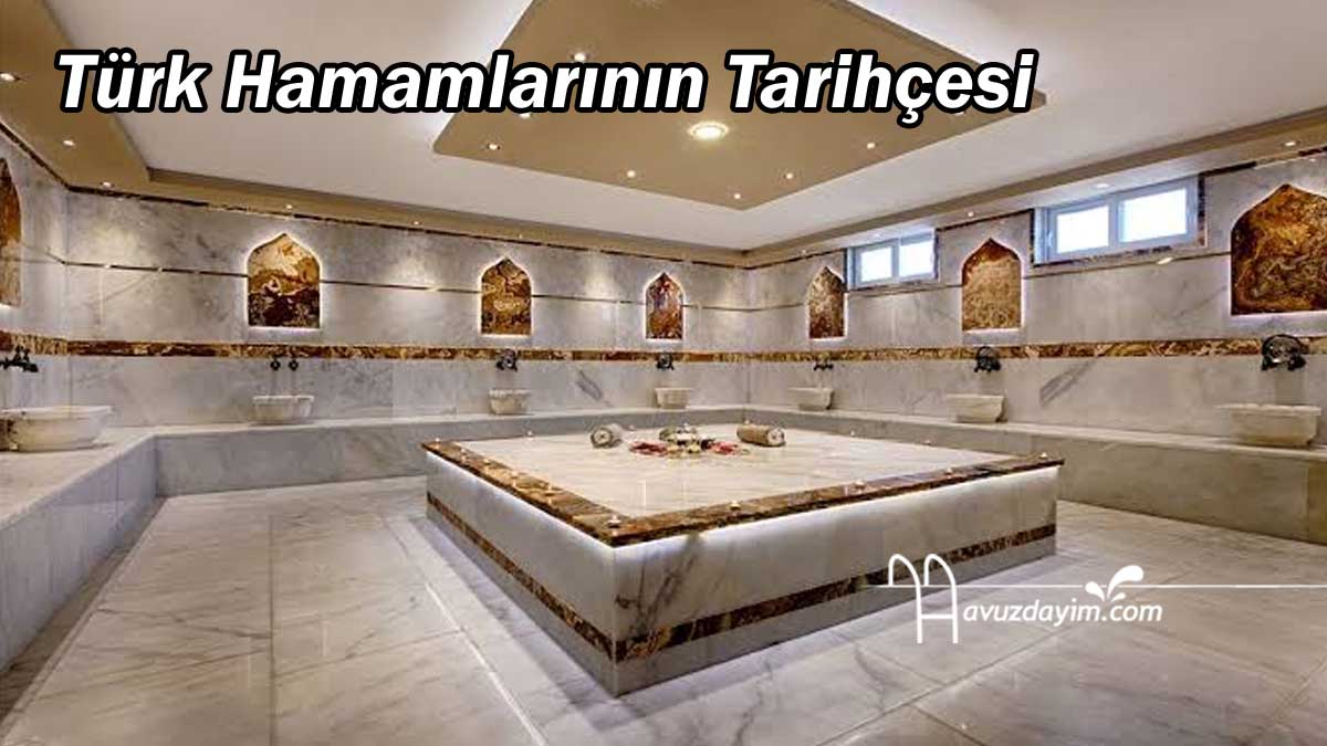 Türk Hamamlarının Tarihçesi