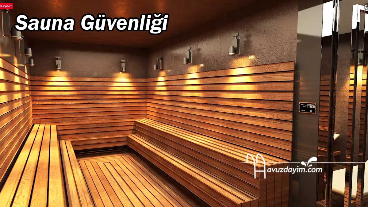 Sauna Güvenliği